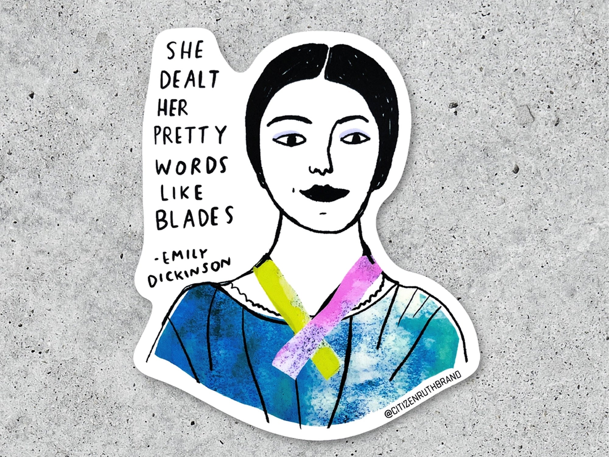 Emily Dickinson Quote Vinyl Sticker