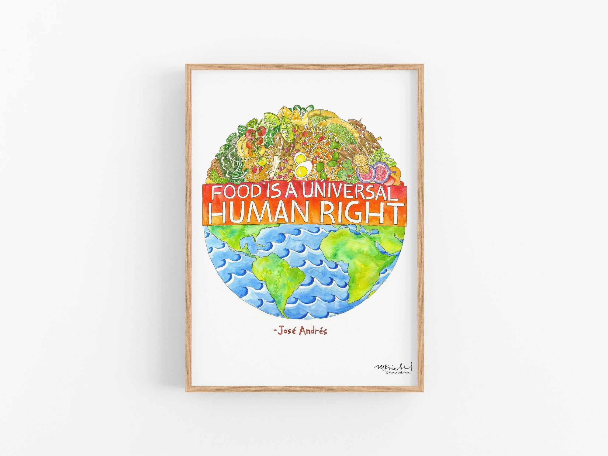 Food is a Universal Human Right Watercolor Art Print