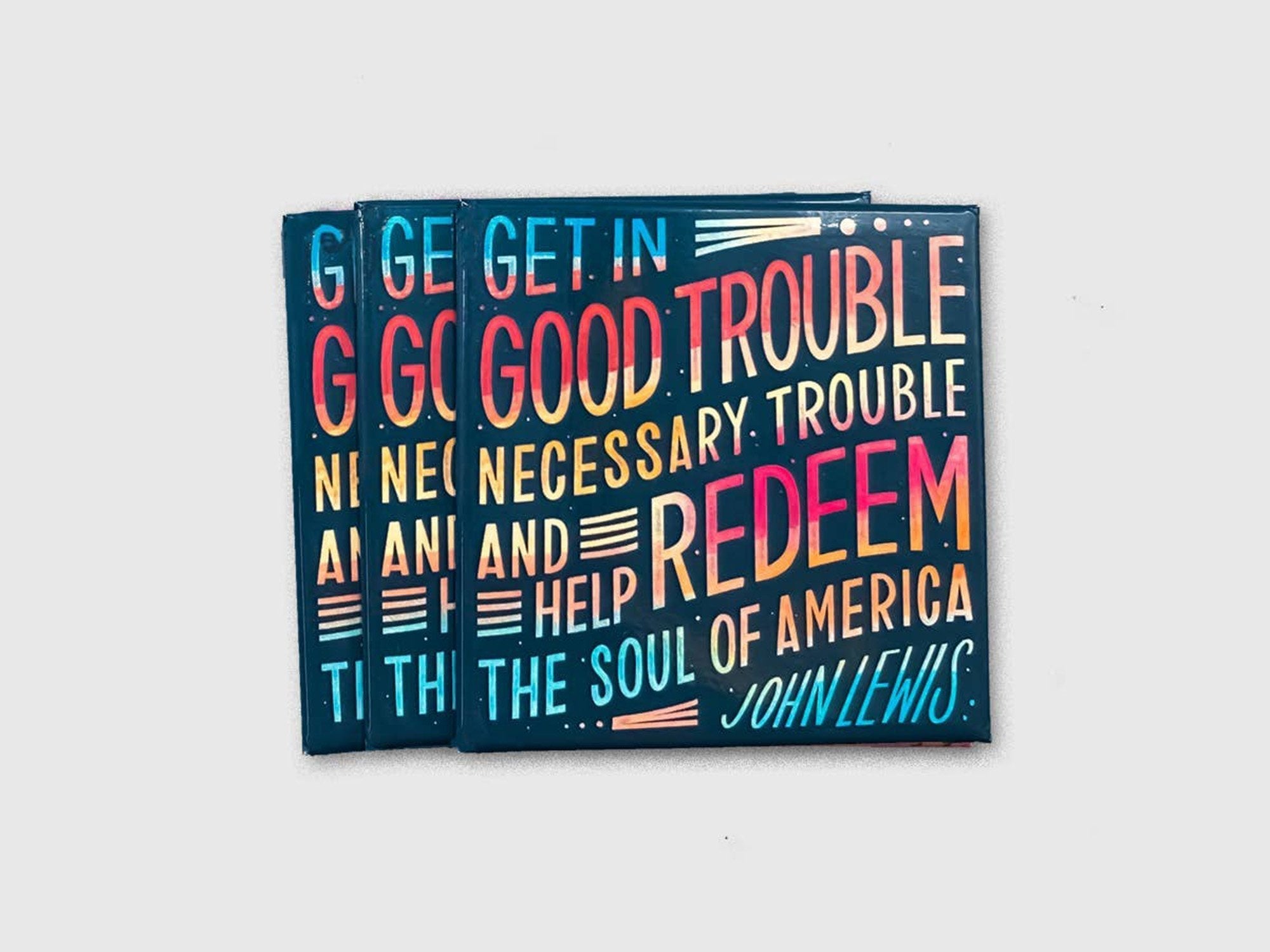 John Lewis Good Trouble Magnet